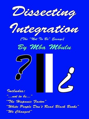 cover image of Dissecting Integration